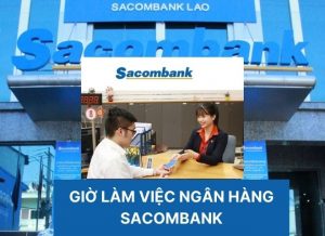 Lịch làm việc ngân hàng Sacombank
